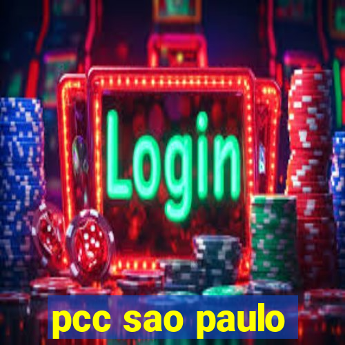 pcc sao paulo